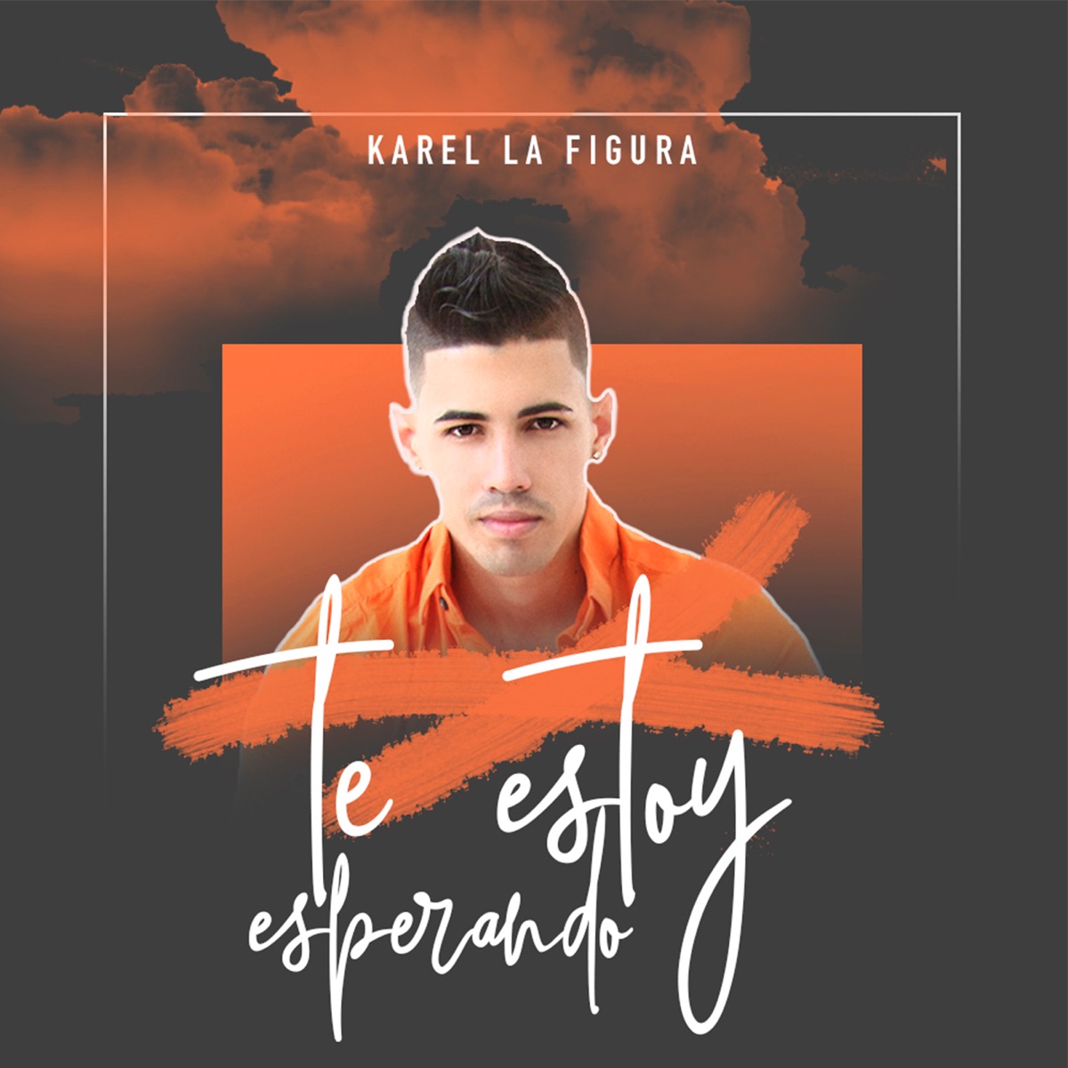 Te Estoy Esperando - Single by Karel la Figura album cover