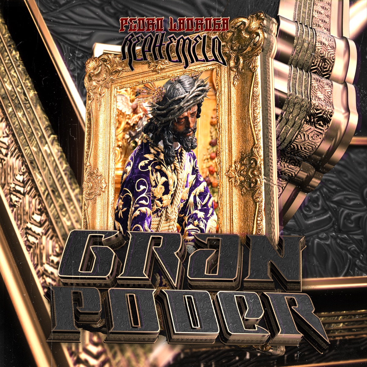 Repitemelo (Gran Poder) - Single by Pedro LaDroga album cover