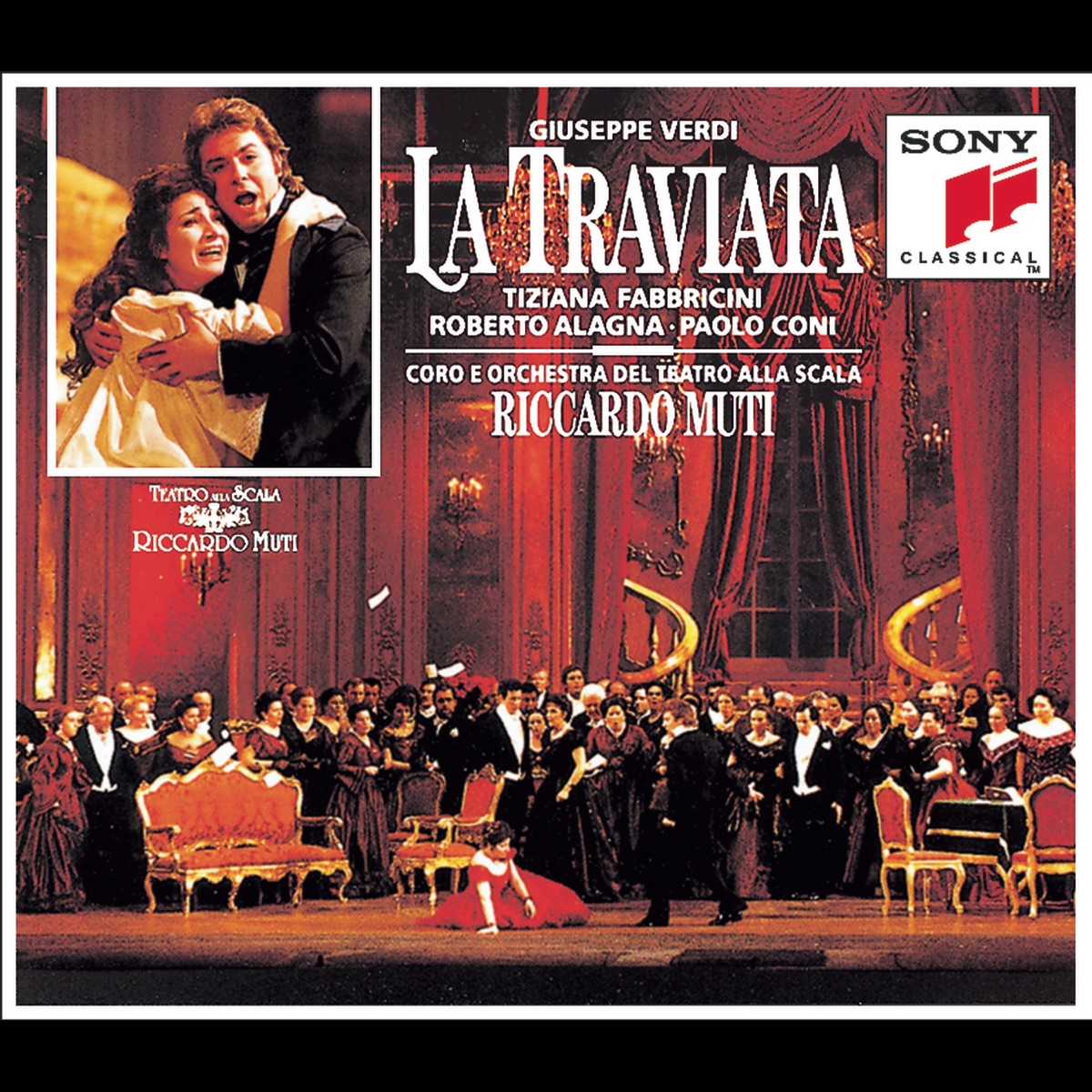 Verdi: La Traviata by Tiziana Fabbricini, Roberto Alagna, Paolo Coni, Orchestra e Coro del Teatro alla Scala & Riccardo Muti album cover