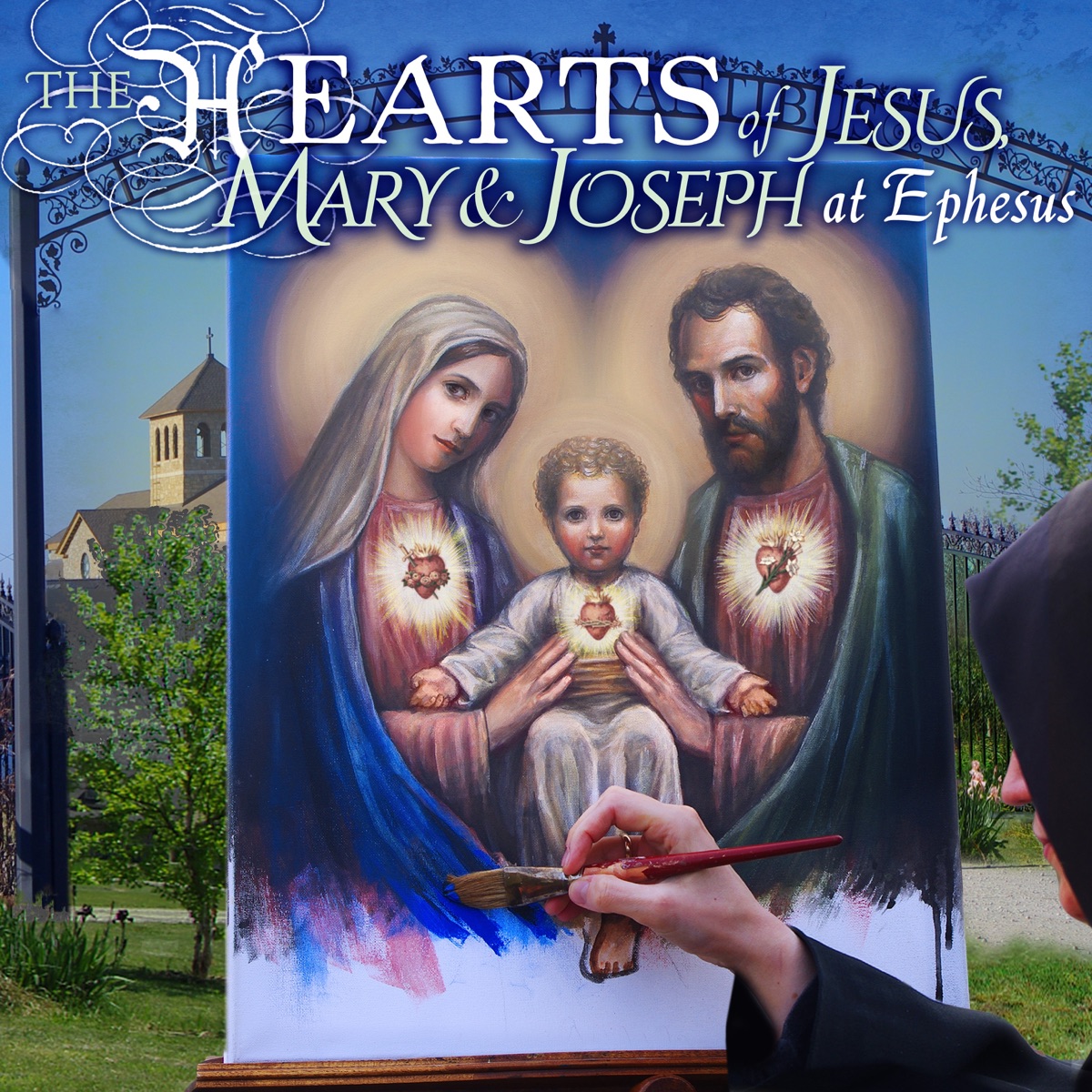 The Hearts of Jesus, Mary & Joseph at Ephesus by Benedictines of Mary, Queen of Apostles album cover