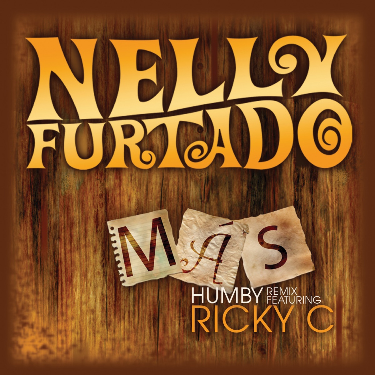 Más (Humby Remix) [feat. Ricky C] - Single by Nelly Furtado album cover