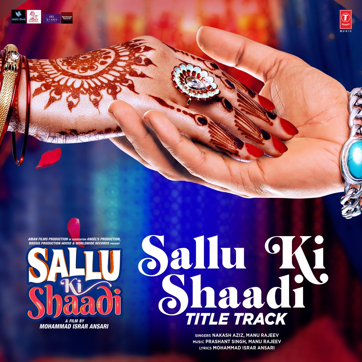 Sallu Ki Shaadi Title Track (From "Sallu Ki Shaadi") - Single by Nakash Aziz, Manu Rajeev & Prashant Singh album cover