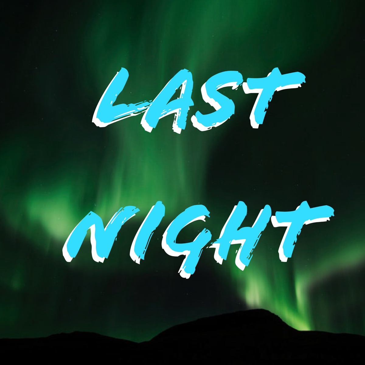 Last Night - Single by Maui album cover