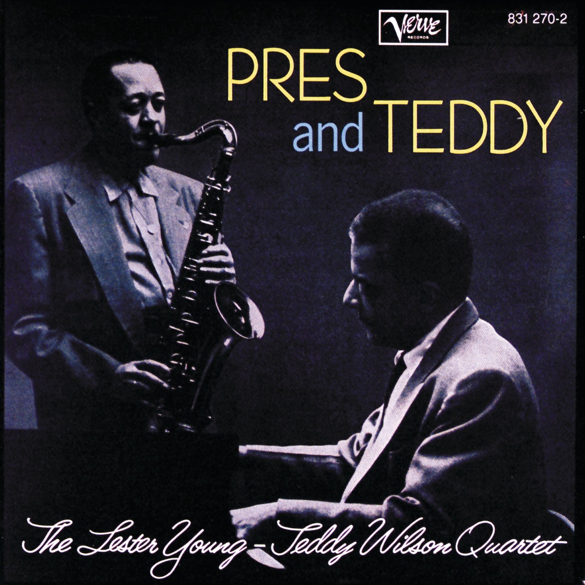Pres and Teddy by Lester Young & Teddy Wilson Quartet album cover