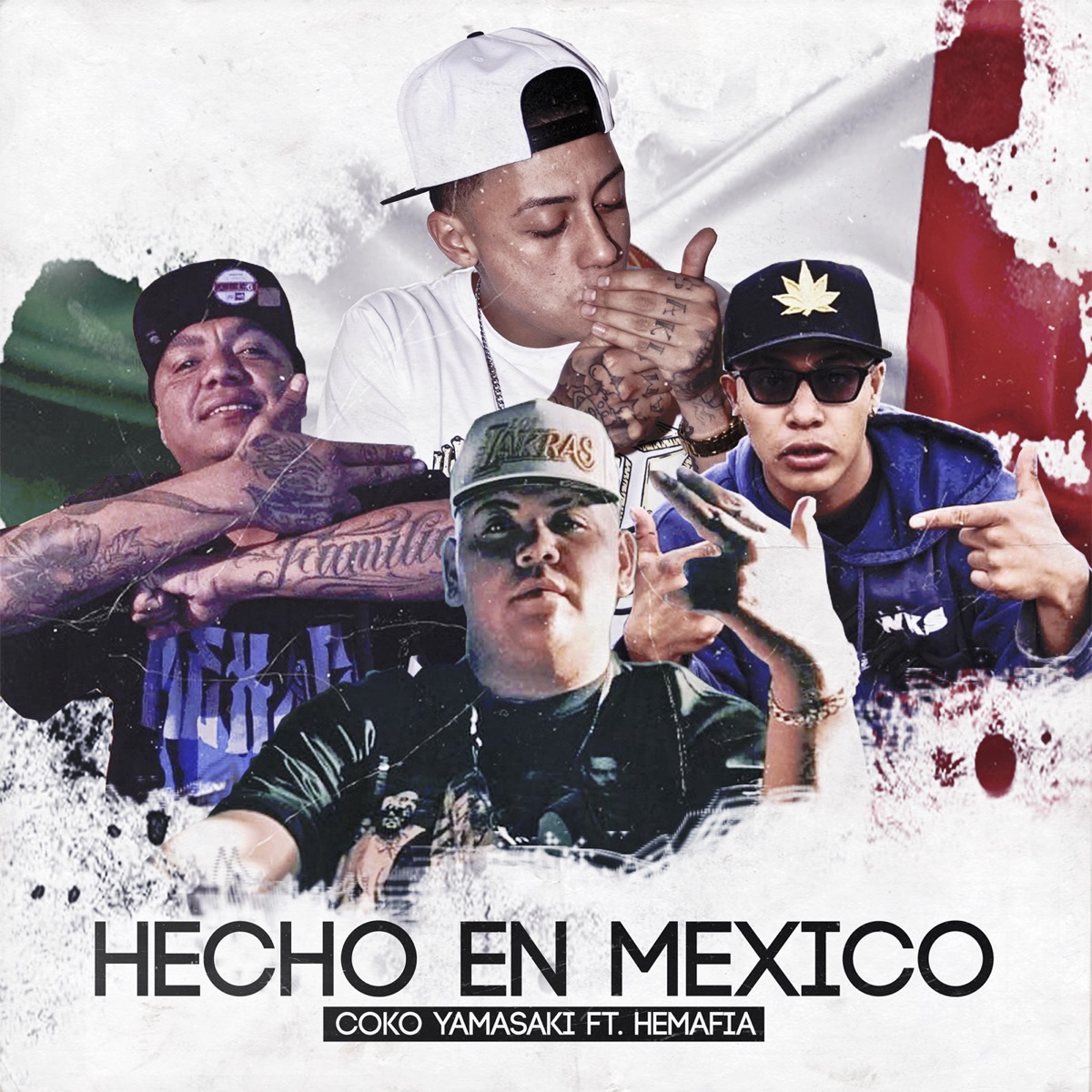 Hecho en México (feat. Hemafia) - Single by Coko Yamasaki album cover