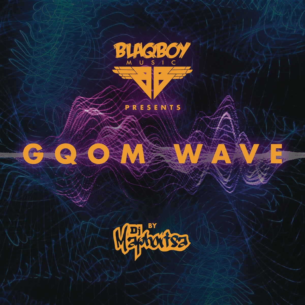 Blaqboy Music Presents Gqom Wave by DJ Maphorisa album cover