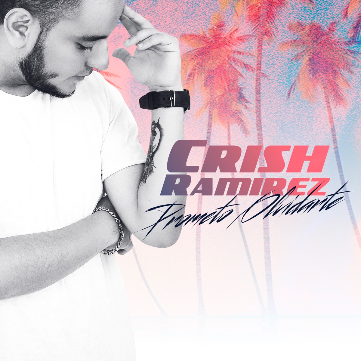 Prometo Olvidarte - Single by Crish Ramirez album cover
