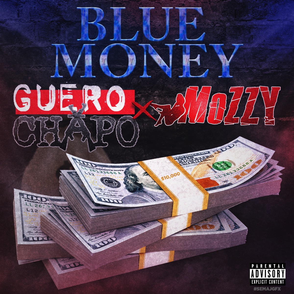 Blue Money (feat. Mozzy) - Single by Guero Chapo album cover artwork