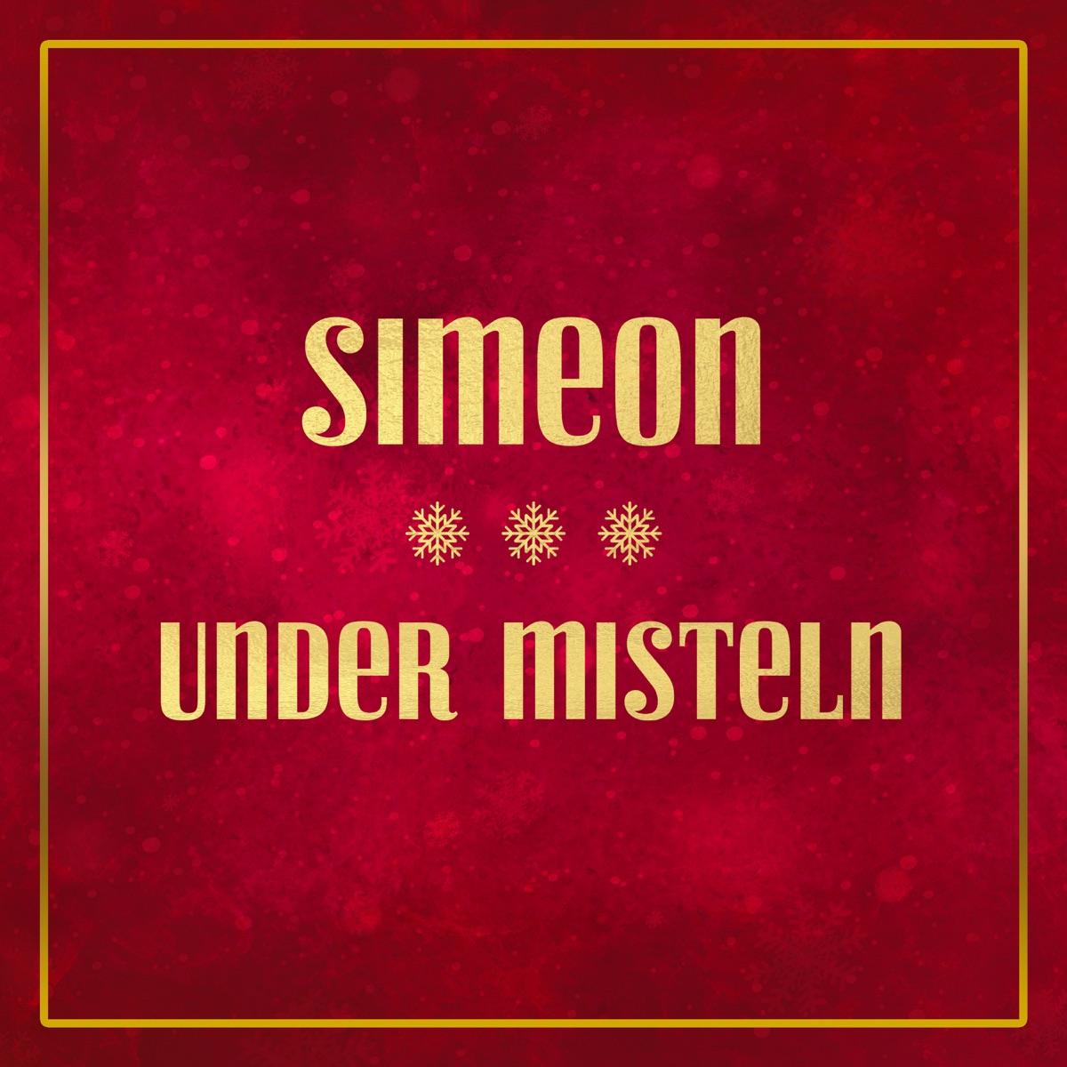Under misteln - Single by Simeon album cover