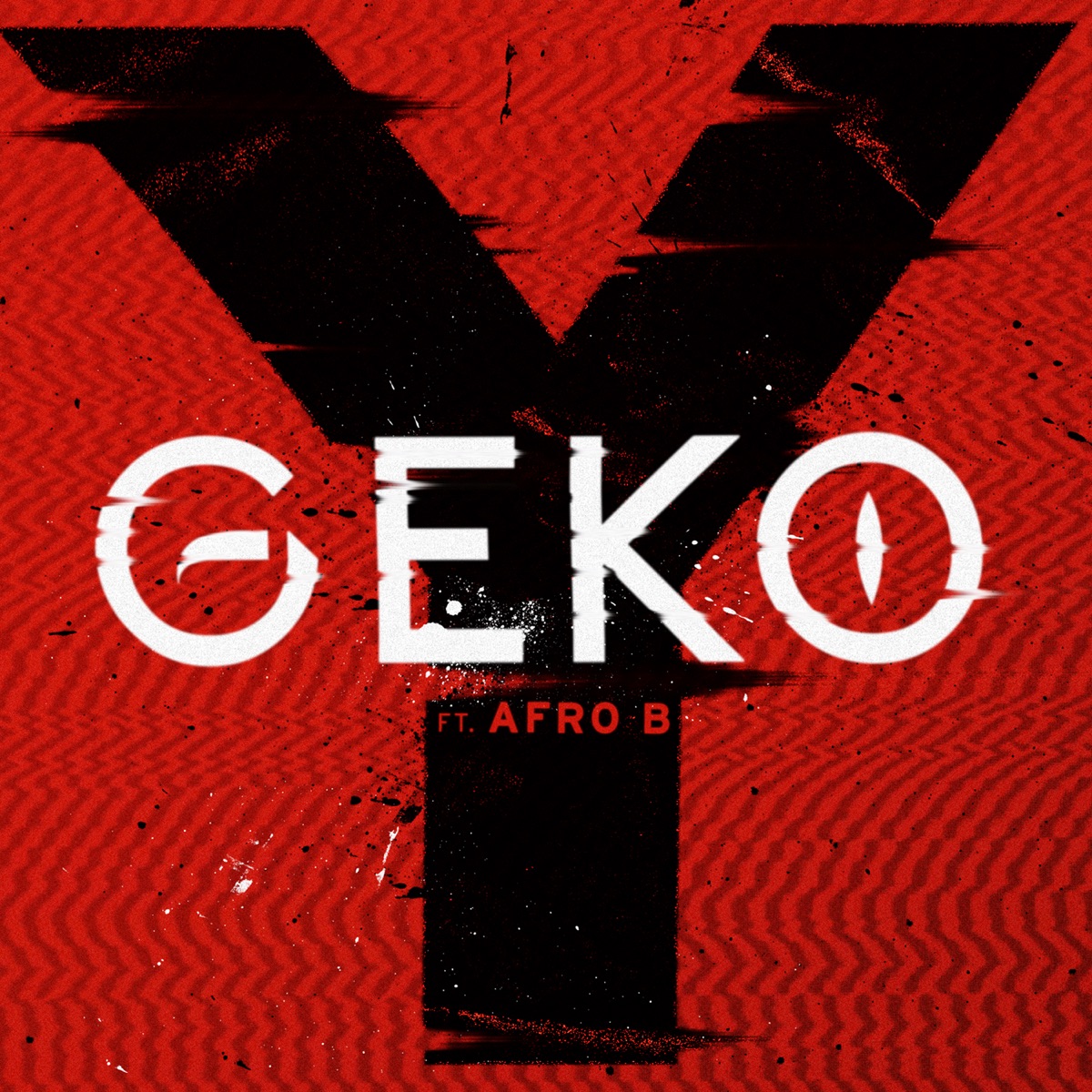 Y (feat. Afro B) - Single by Geko album cover