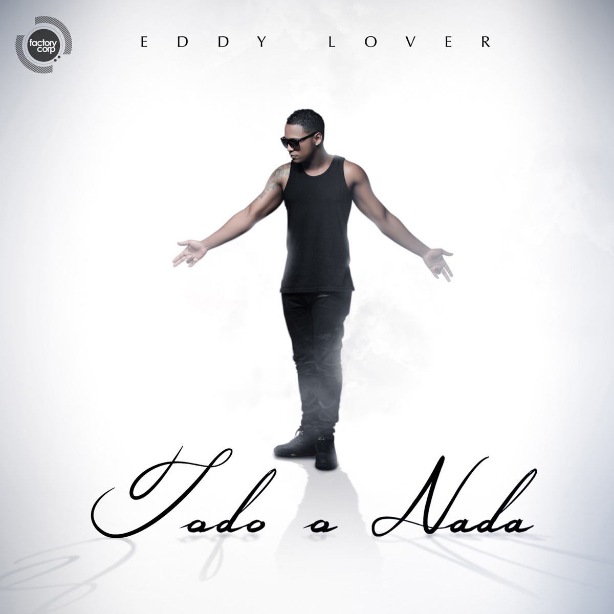 Todo o Nada - Single by Eddy Lover album cover