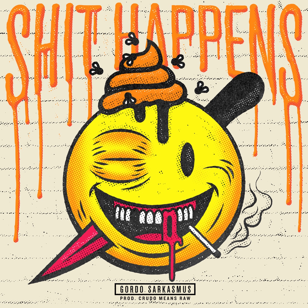 Shit Happens - Single by Gordo Sarkasmus, ZetaZeta & Granuja album cover