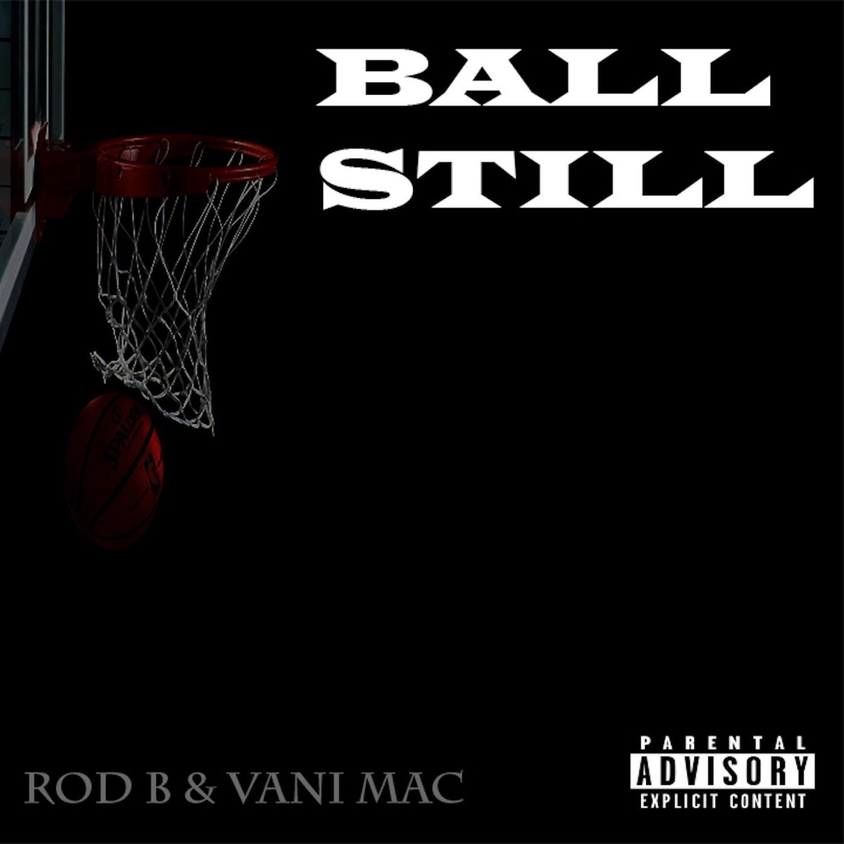 Ball Still - Single by Rod B. album cover