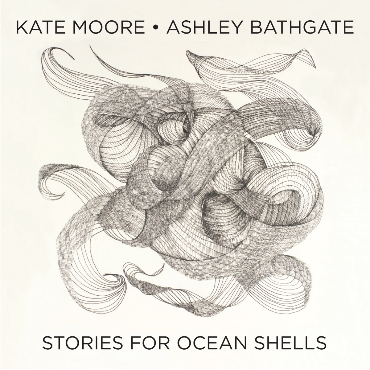 Kate Moore: Stories for Ocean Shells by Ashley Bathgate album cover