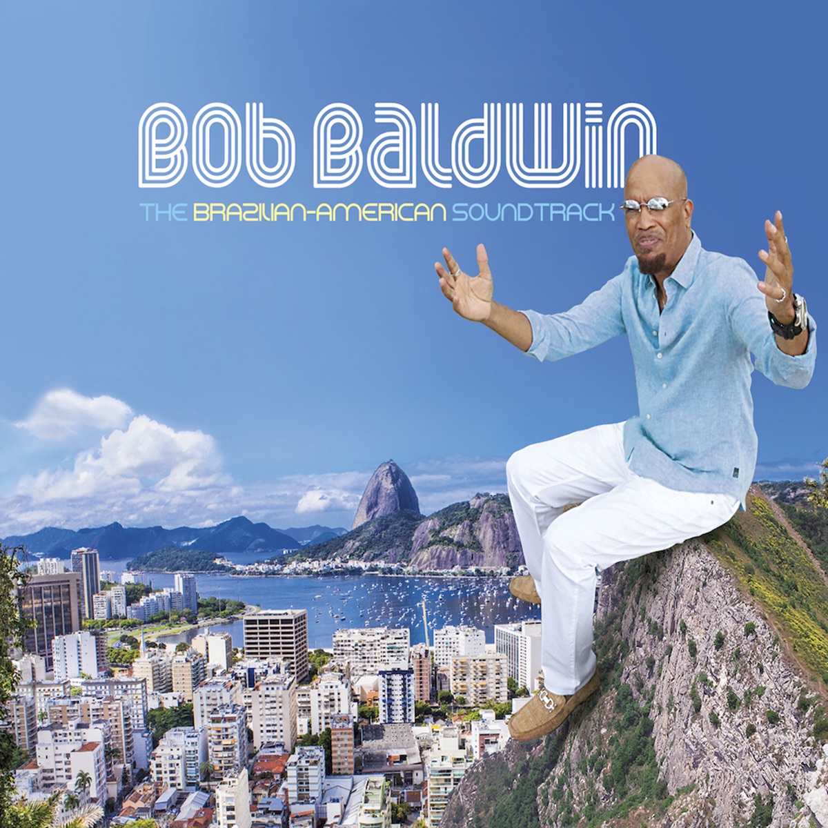 The Brazilian-American Soundtrack by Bob Baldwin album cover