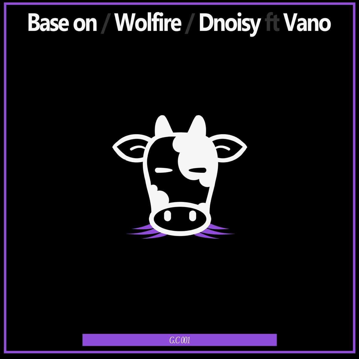Move It (feat. Vano) - Single by Base On, Wolfire & D.Noisy album cover