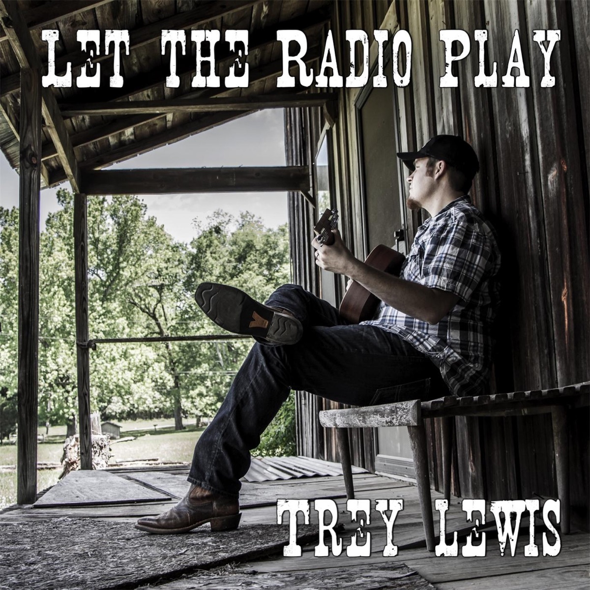 Let the Radio Play - Single by Trey Lewis album cover