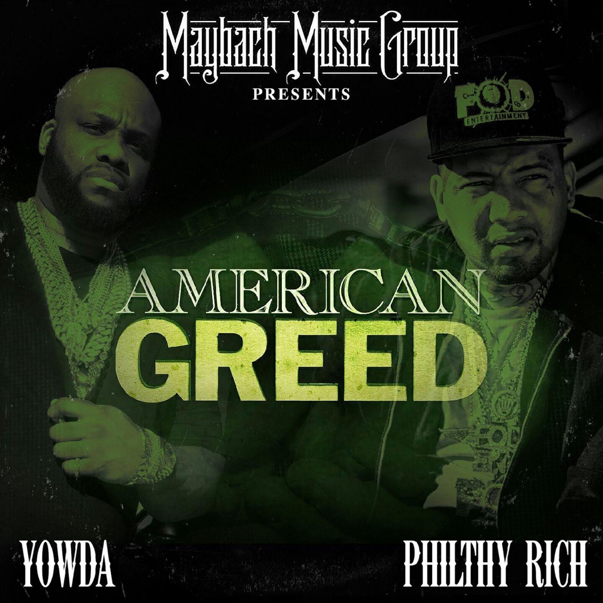 American Greed by Yowda & Philthy Rich album cover