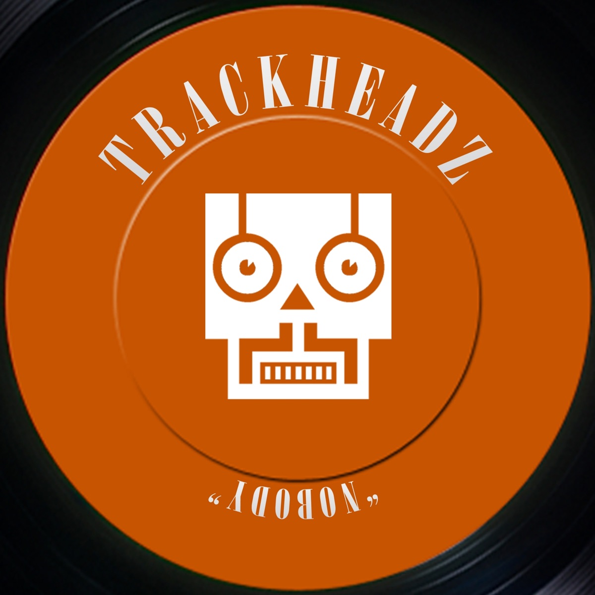 Nobody - Single by Trackheadz album cover