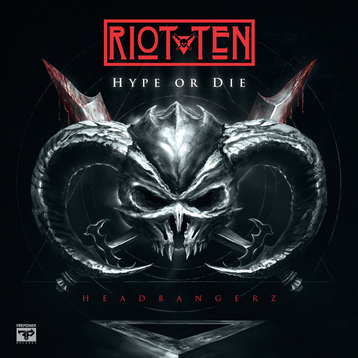 Hype or Die: Headbangerz - EP by Riot Ten album cover