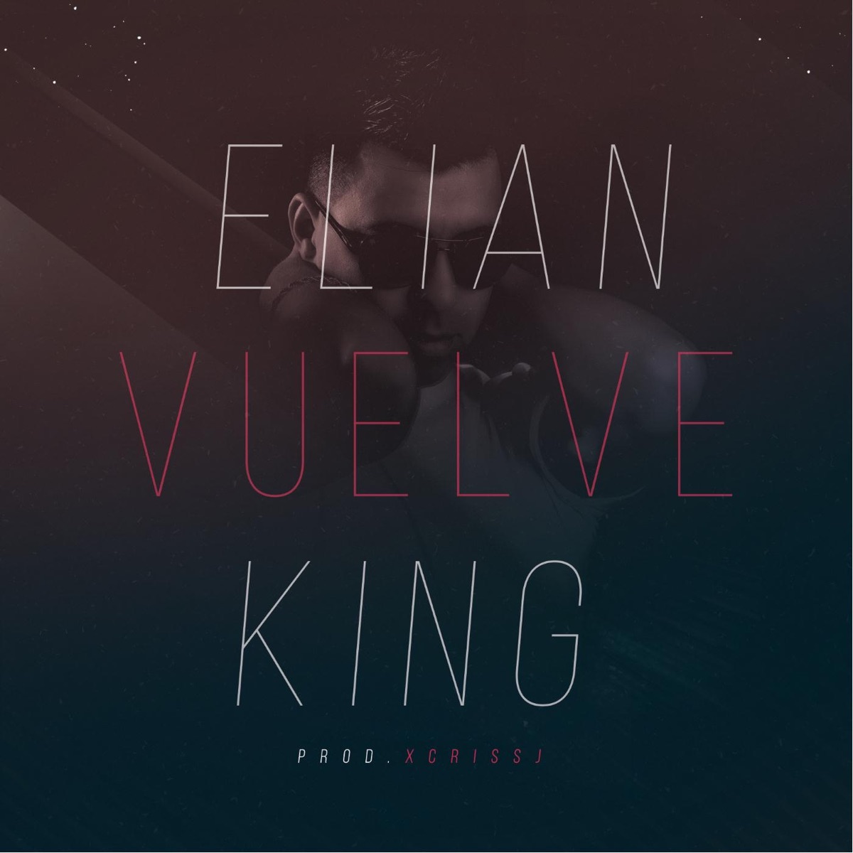 Vuelve - Single by Elian King album cover