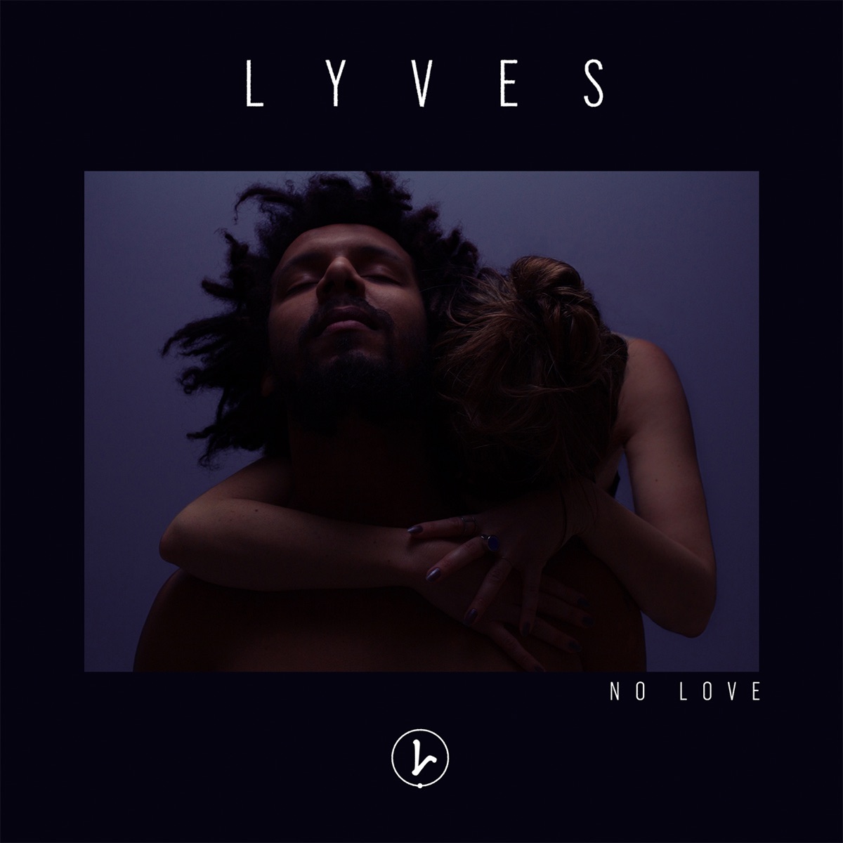 No Love - Single by Lyves album cover