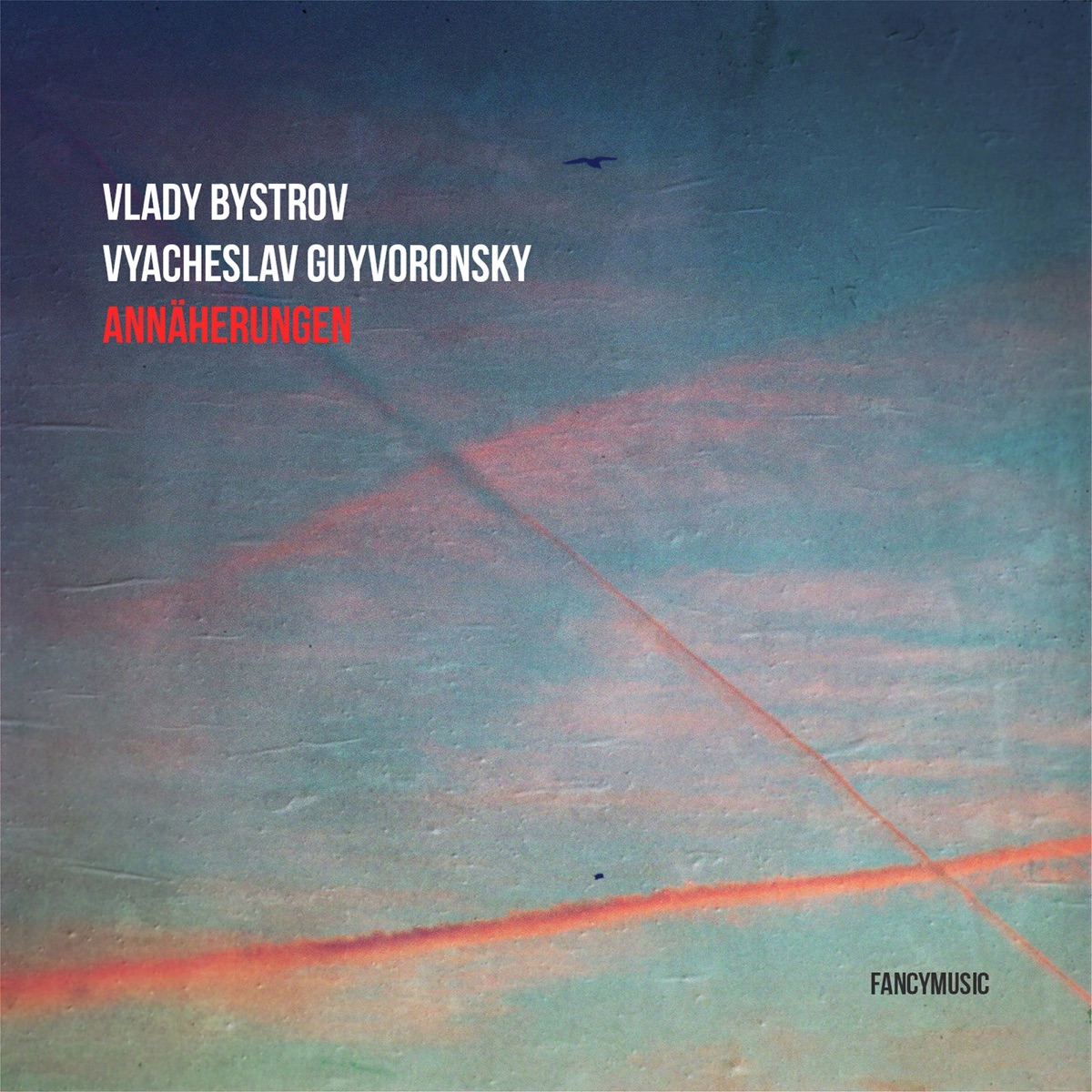 Annäherungen by Vlady Bystrov & Vyacheslav Guyvoronsky album cover