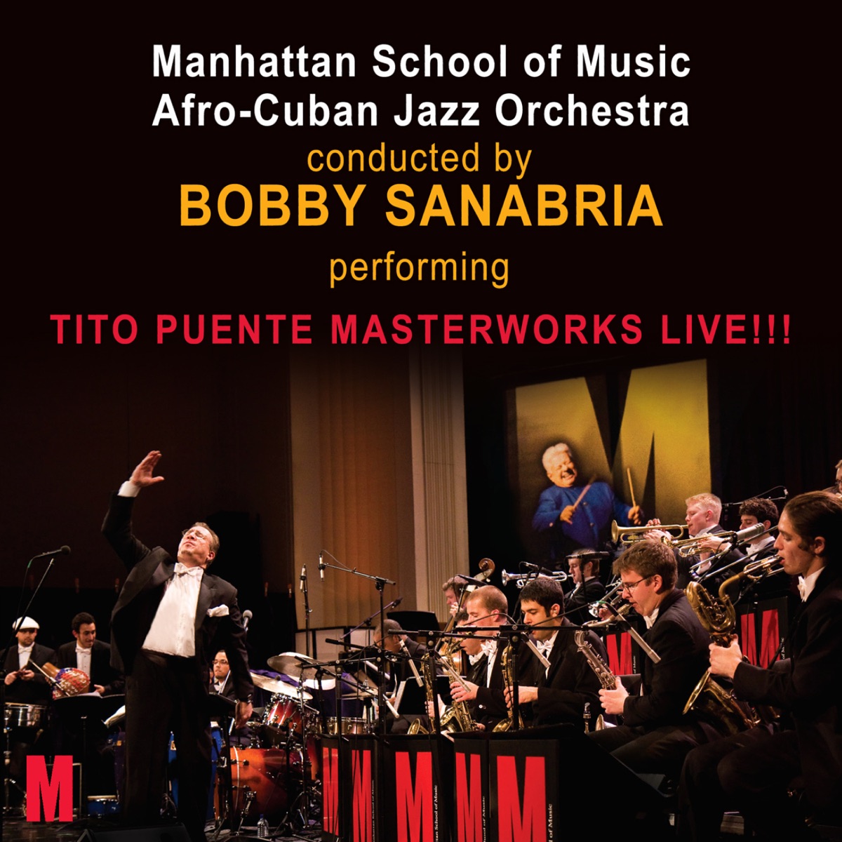 Tito Puente Masterworks Live!!! by Bobby Sanabria album cover