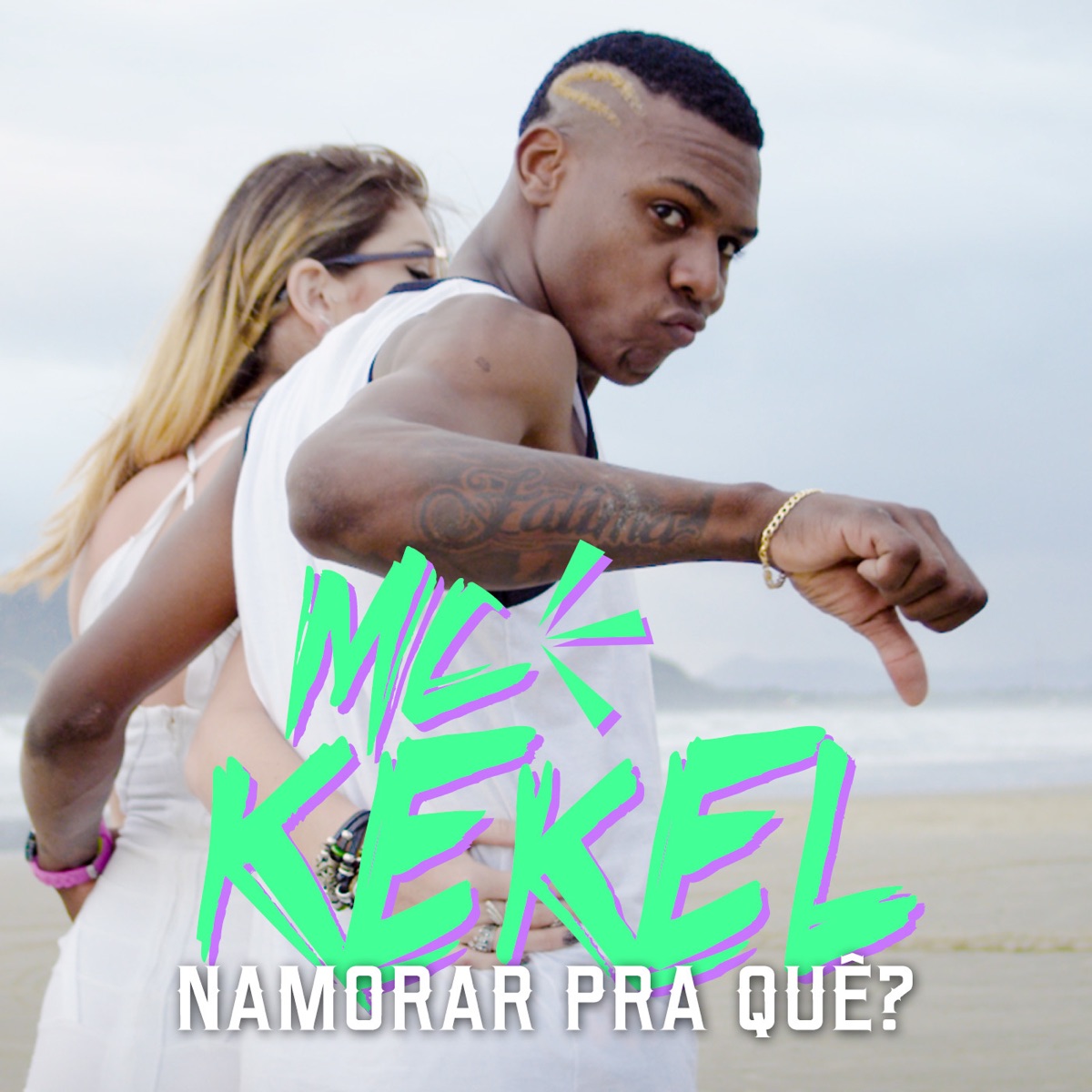 Namorar pra Quê?​ - Single by Mc Kekel album cover