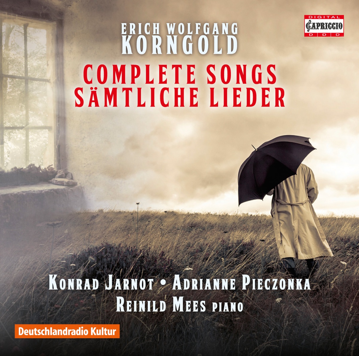 Korngold: Complete Songs by Konrad Jarnot, Adrianne Pieczonka & Reinild Mees album cover