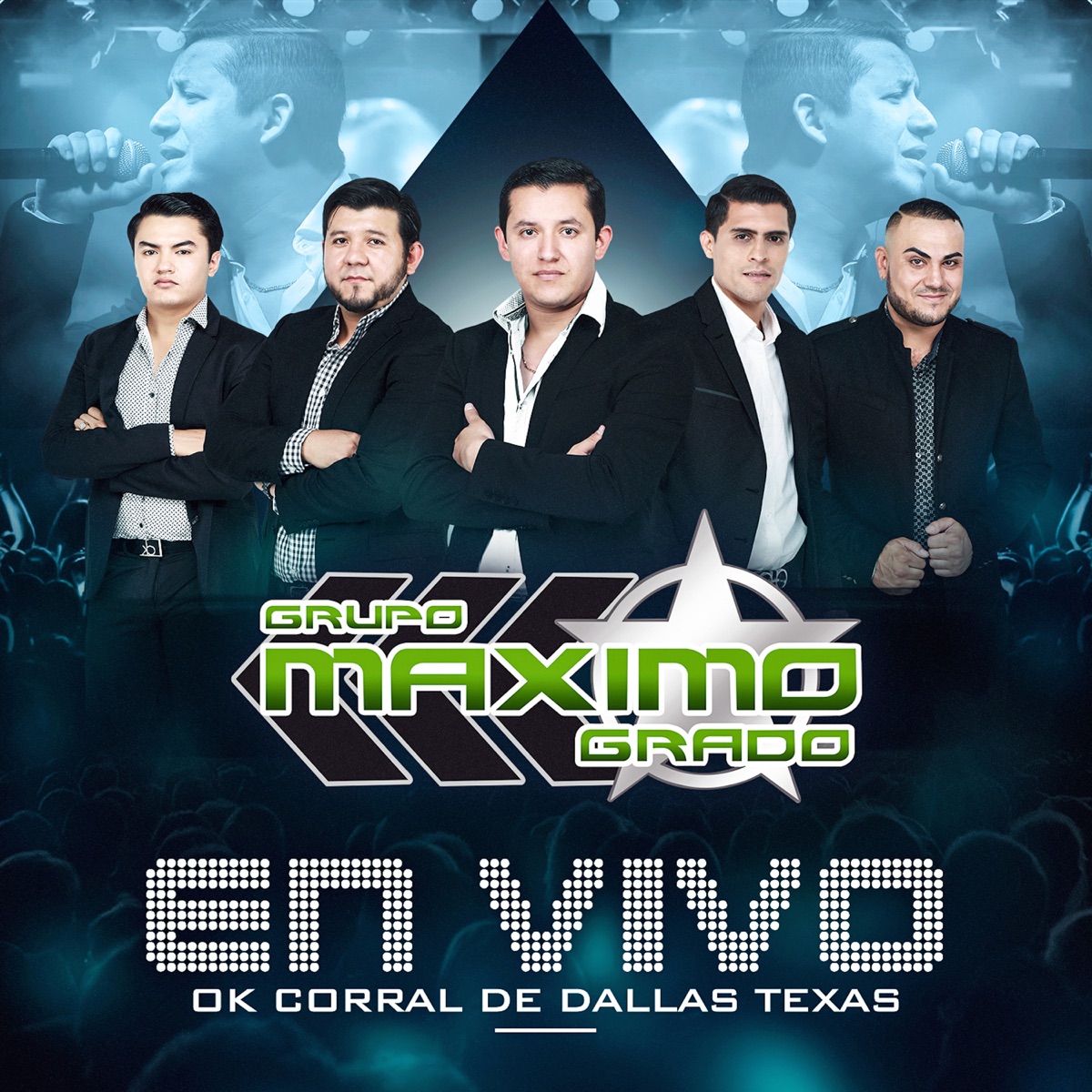 En Vivo: OK Corral De Dallas Texas by Grupo Maximo Grado album cover