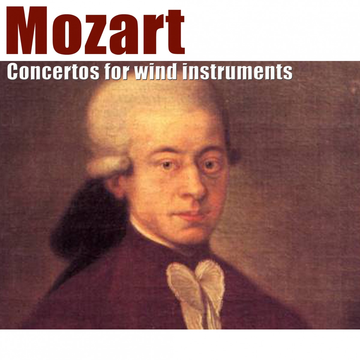 Mozart: Concertos for Wind Instruments - EP by Sinfonietta De Chambord, Amaury du Closel, Jean-Pierre Arnaud & Jean-Claude Montac album cover
