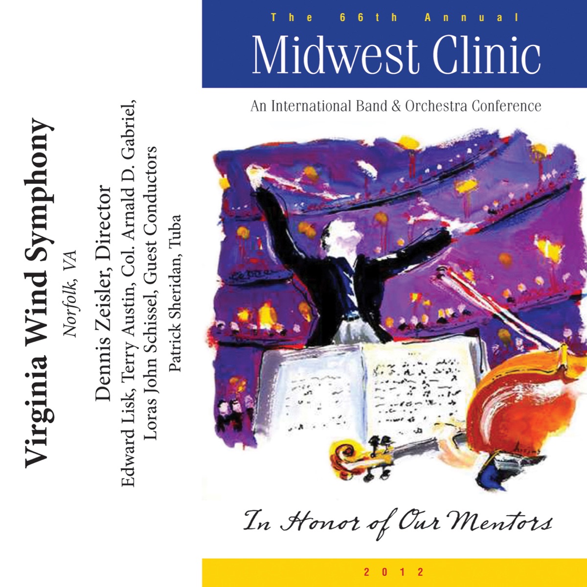 2012 Midwest Clinic: Virginia Wind Symphony (Live) by Virginia Wind Symphony & Dennis Zeisler album cover