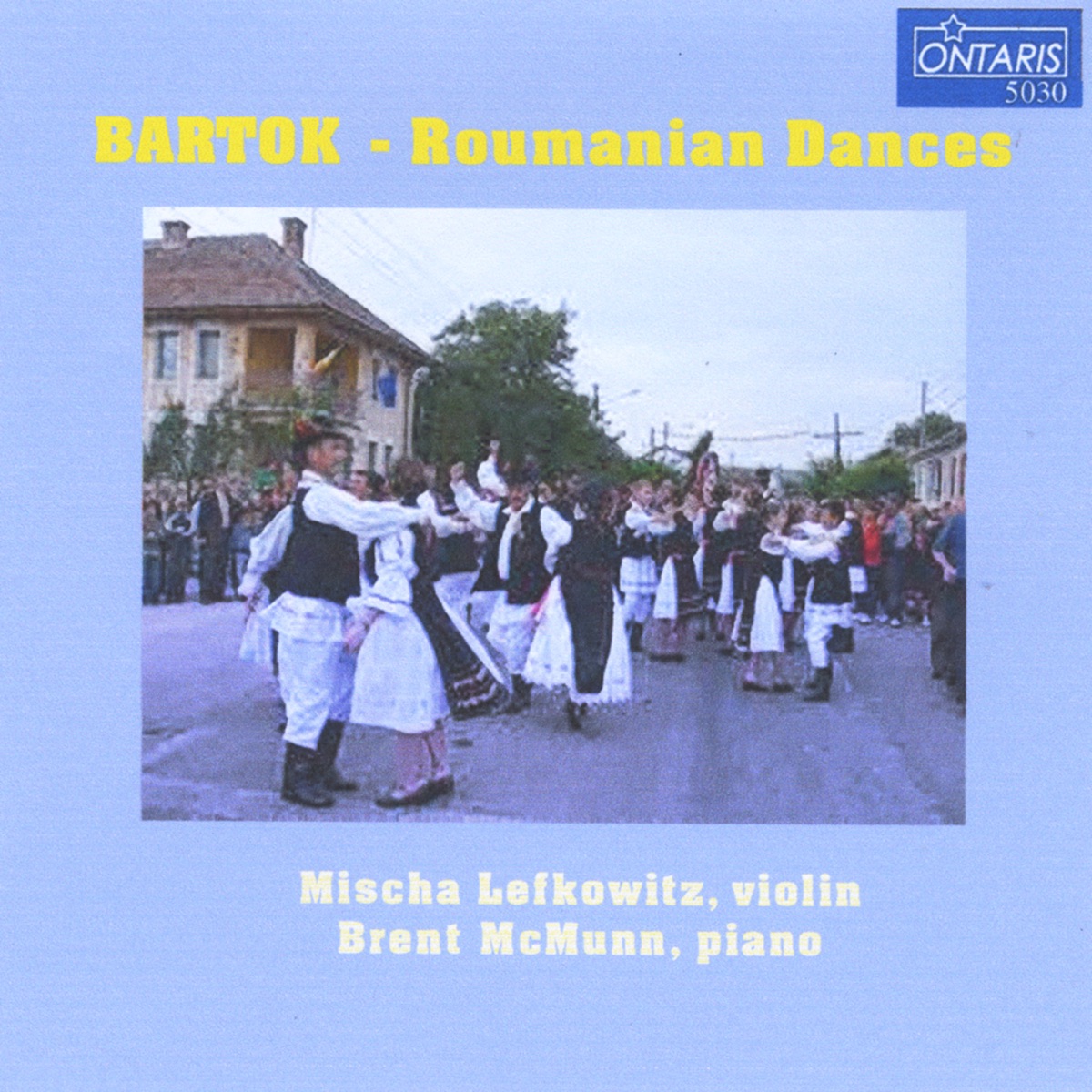 Romanian Dances for Violin and Piano - Single by Mischa Lefkowitz & Brent McMunn album cover