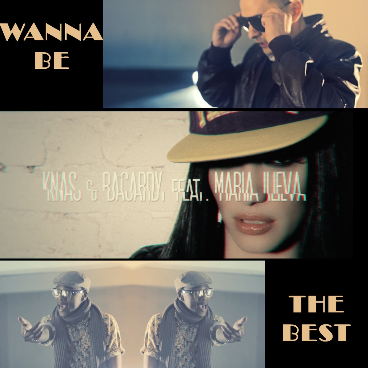 Wanna Be the Best (feat. Maria Ilieva) - Single by Knas & Bacardy album cover