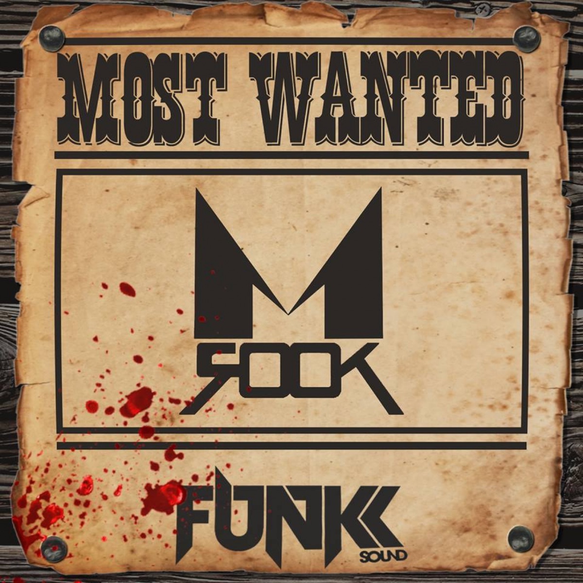 Most Wanted - Single by M.Rook album cover
