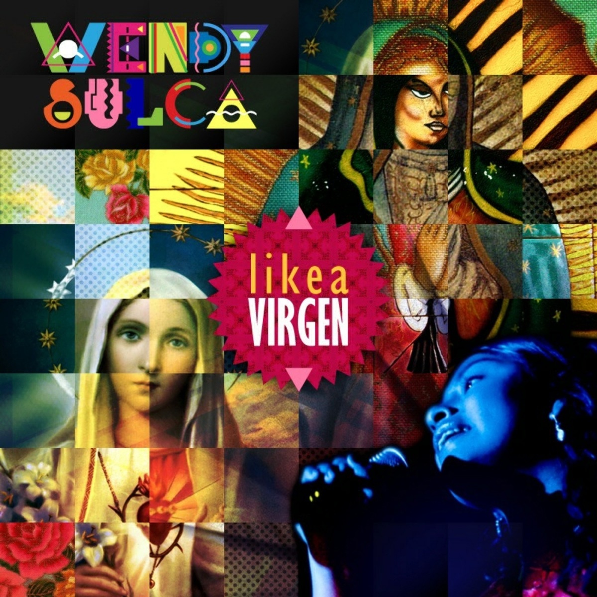 Like a Virgen - Single by Wendy Sulca album cover