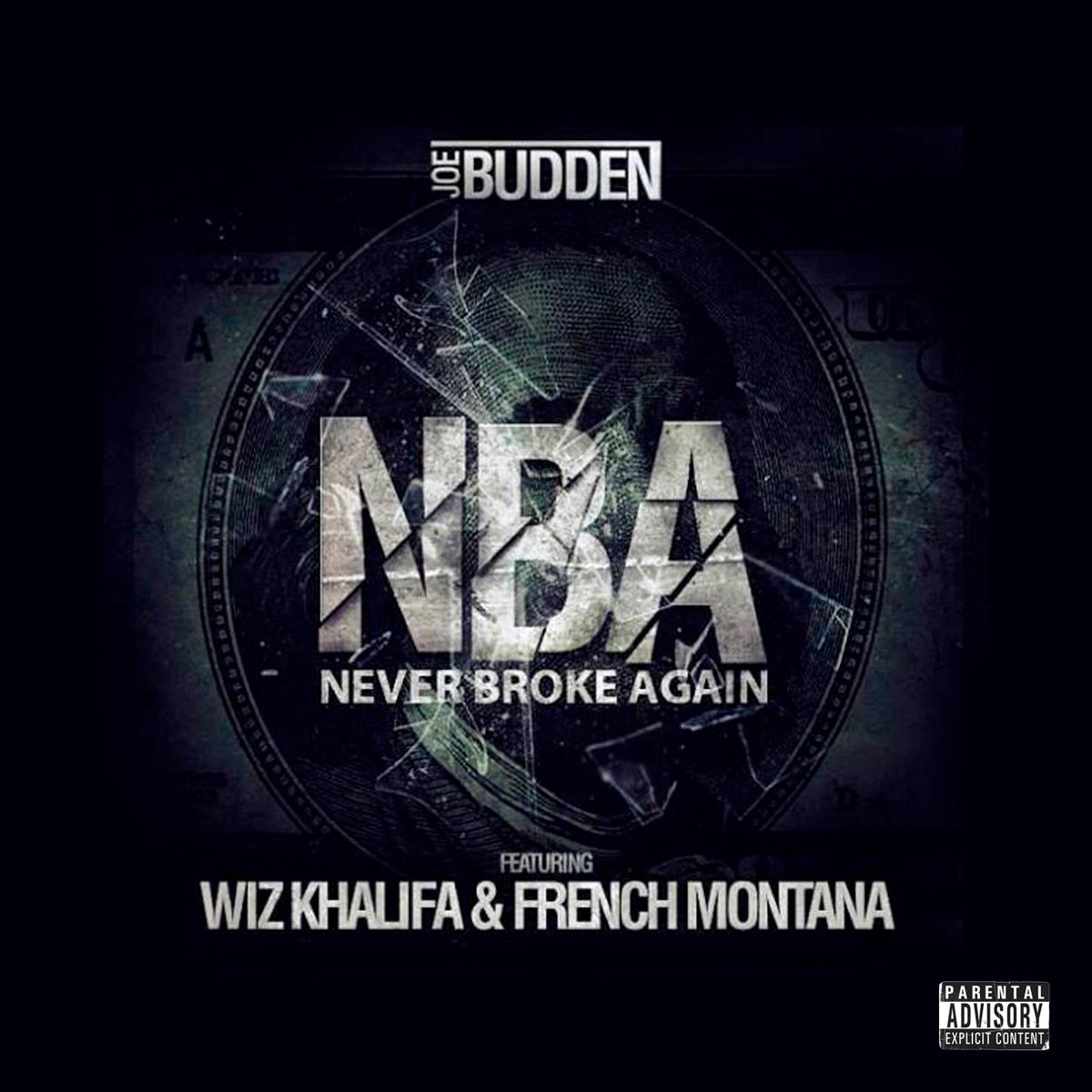 N.B.A. (feat. Wiz Khalifa & French Montana) - Single by Joe Budden album cover