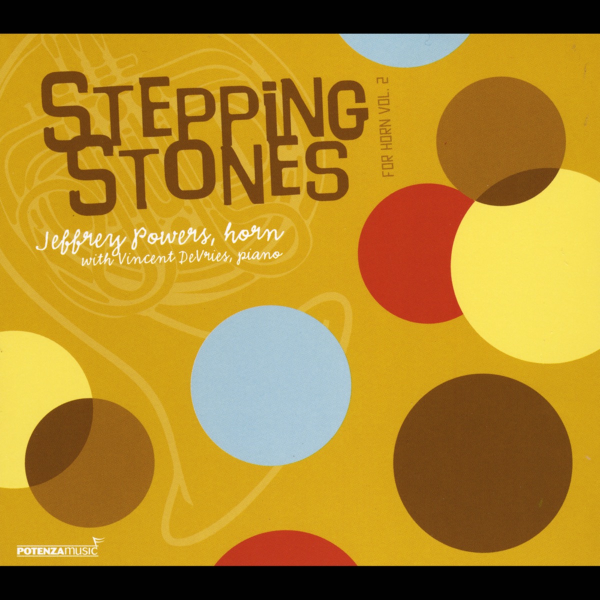 Stepping Stones for Horn, Vol. 2 by Jeffrey Powers & Vincent DeVries album cover