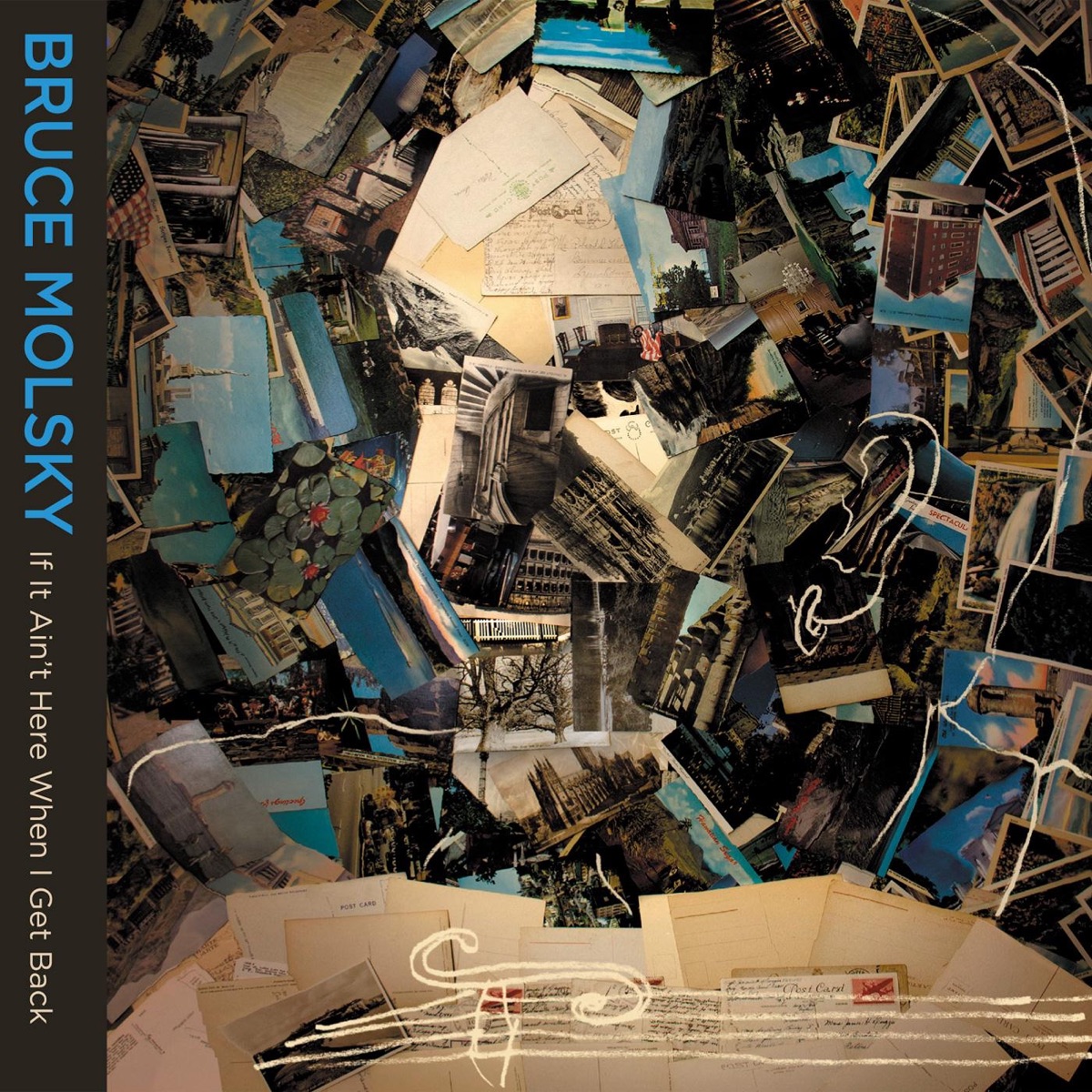 If It Ain't Here When I Get Back by Bruce Molsky album cover