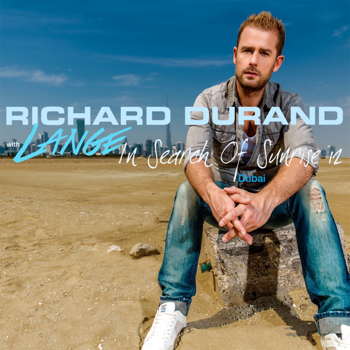 In Search of Sunrise 12 - Dubai (Bonus Track Version) by Richard Durand & Lange album cover