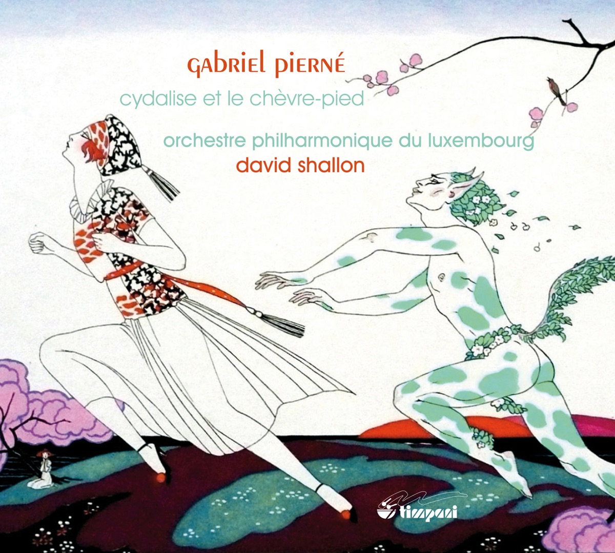 Pierne: Cydalise et le Chevre-Pied by Collège Vocal de la Cathédrale de Metz, Luxembourg Philharmonic Orchestra & David Shallon album cover
