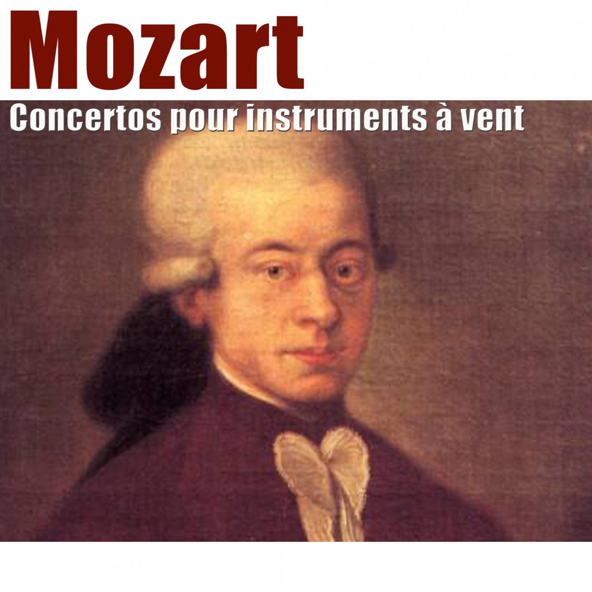 Mozart: Concertos pour instruments à vent by Sinfonietta De Chambord, Amaury du Closel, Jean-Pierre Arnaud & Jean-Claude Montac album cover