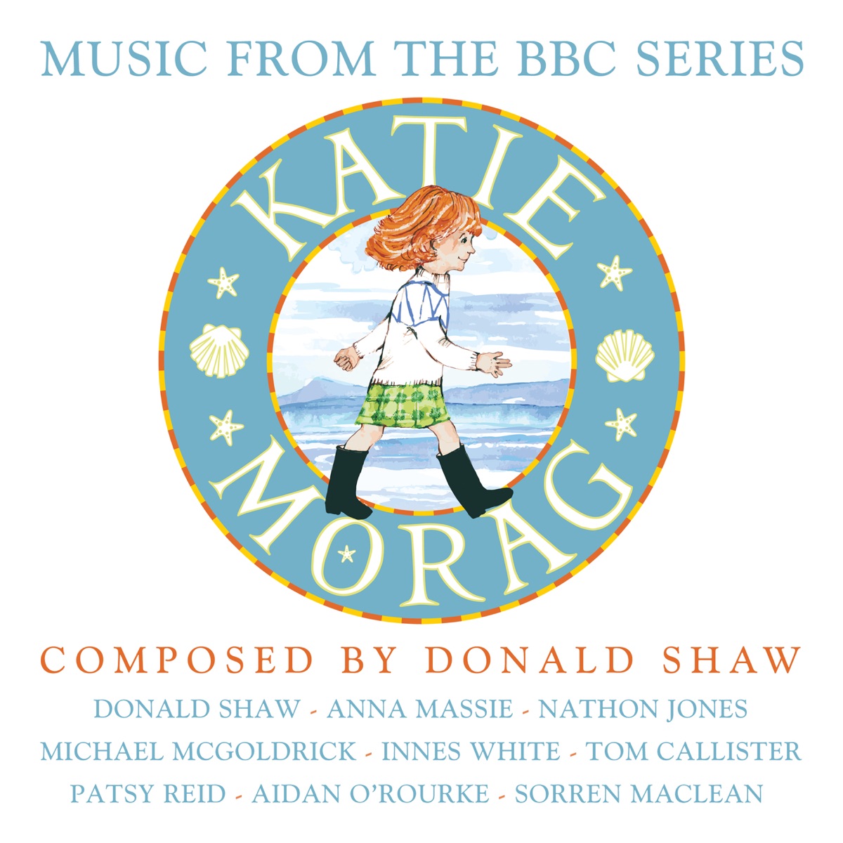 Katie Morag (Music from the BBC Series) by Donald Shaw album cover