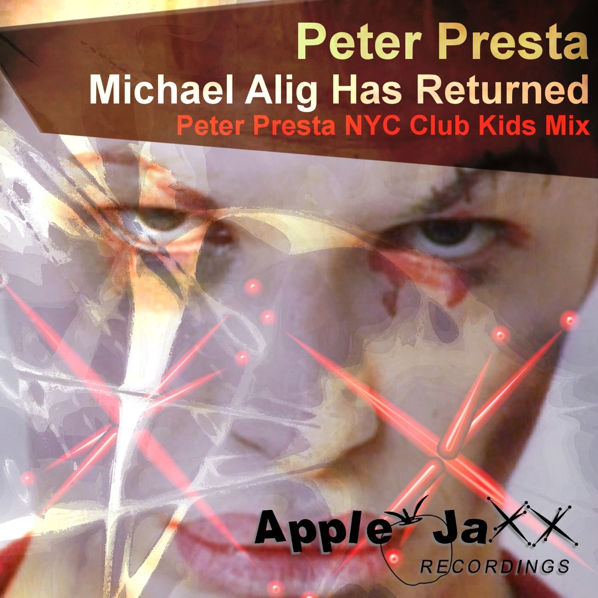 Michael Alig Has Returned (Peter Presta NYC Club Kids Mix) - Single by Peter Presta album cover