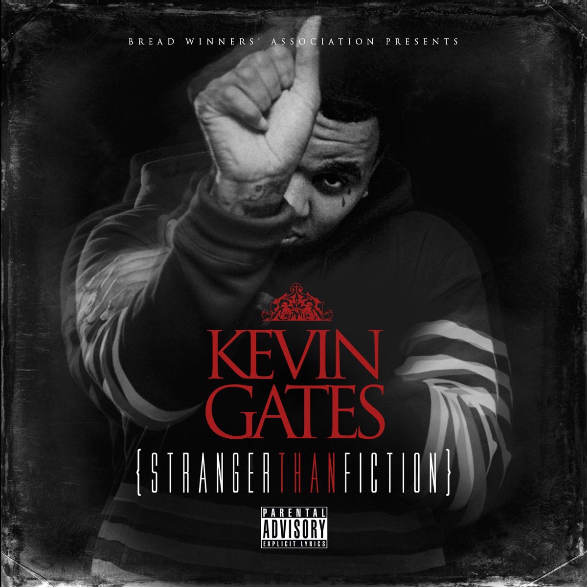 Stranger Than Fiction by Kevin Gates album cover