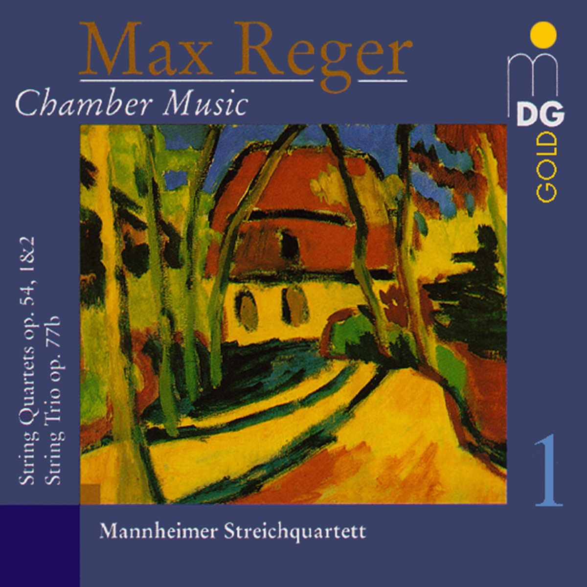 Reger: Chamber Music, Vol. 1 by Mannheimer Streichquartett album cover