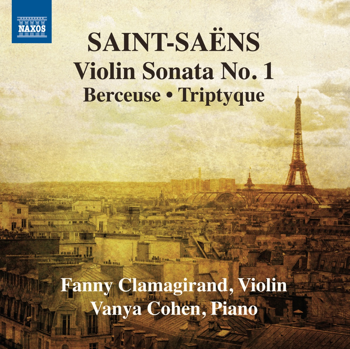 Saint-Saëns: Music for Violin and Piano, Vol. 1 by Fanny Clamagirand & Vanya Cohen album cover