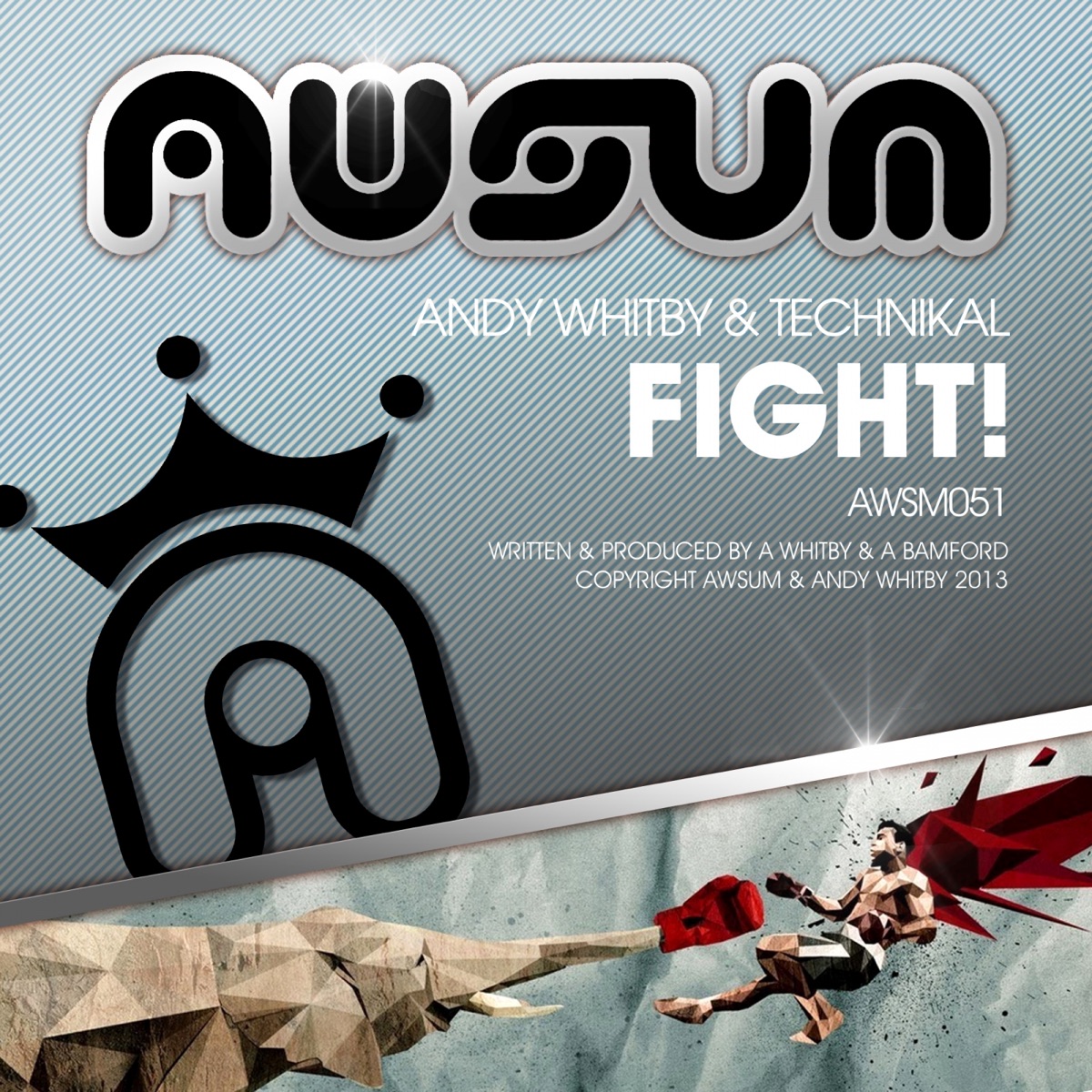 Fight! - Single by Andy Whitby & Technikal album cover