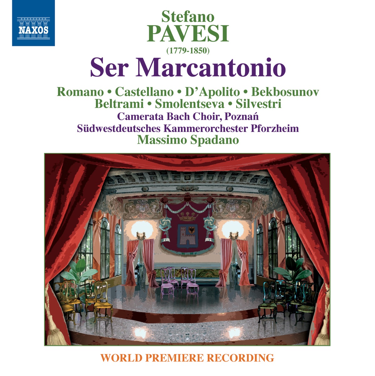 Pavesi: Ser Marcantonio by South West German Chamber Orchestra, Pforzheim, Silvia Beltrami, Timur Bekbosunov, Massimo Spadano, Svetlana Smolentseva, Massimilliano Silvestri, Poznań Camerata Bach Choir, Loriana Castellano, Matteo D'Apolito, Eliseo Castrignano & Marco Filippo Romano album cover